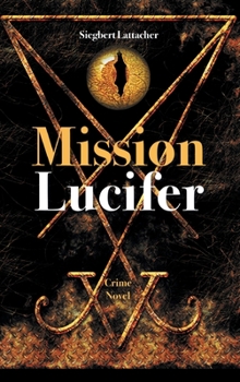 Hardcover Mission Lucifer Book