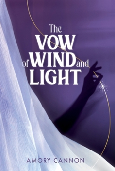 Hardcover Vow of Wind and Light Book