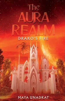 Drako's Fire - Book #2 of the Aura Realm