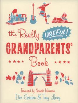Hardcover The Really Useful Grandparents' Book