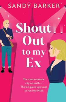 Shout Out To My Ex - Book #2 of the Ever After Agency