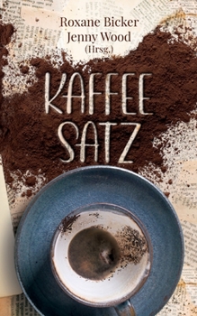 Paperback Kaffeesatz [German] Book