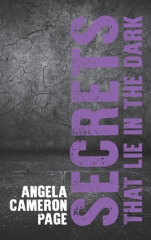 Hardcover Secrets That Lie in the Dark Book