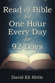 Paperback Read the Bible for One Hour Every Day for 92 Days Book