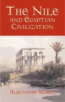 Paperback The Nile and Egyptian Civilization Book