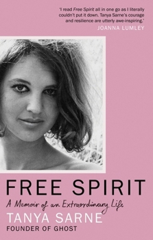 Paperback Free Spirit: A Memoir of an Extraordinary Life Book