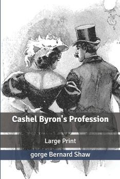 Cashel Byron's Profession: Large Print