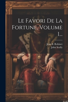 Paperback Le Favori De La Fortune, Volume 1... [French] Book