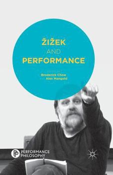 Paperback Zizek and Performance Book