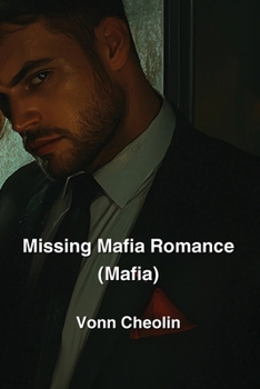 Paperback Missing Mafia Romance (Mafia) Book