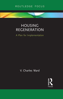 Paperback Housing Regeneration: A Plan for Implementation Book