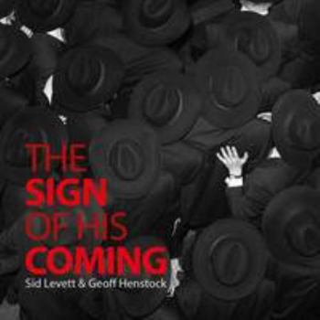 Paperback The Sign of His Coming Book