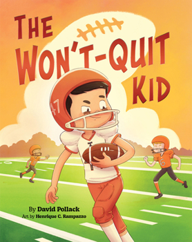 Paperback The Won't-Quit Kid Book