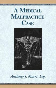 Hardcover A Medical Malpractice Case Book