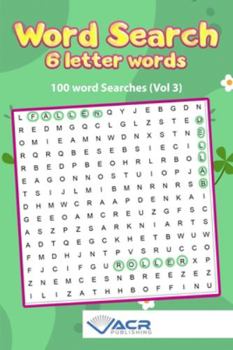 Paperback Word search- 6 Letter Words: 100 Word Searches Book