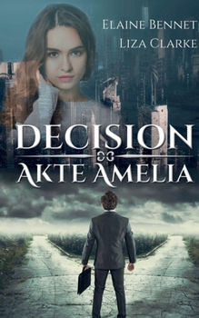 Paperback Decision: Akte Amelia [German] Book