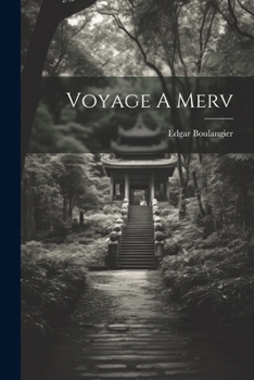 Paperback Voyage A Merv [French] Book