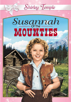 Susannah Of The Mounties
