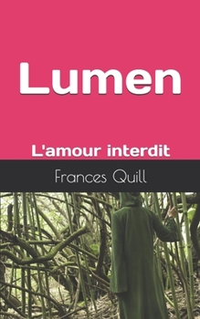 Lumen: L'amour interdit (French Edition)