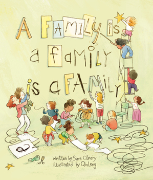 Paperback A Family Is a Family Is a Family Book