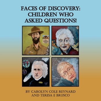 Paperback Faces of Discovery: Children Who Asked Questions! Book