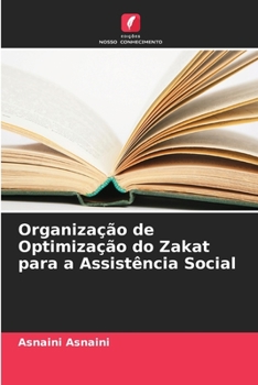 Paperback Organização de Optimização do Zakat para a Assistência Social [Portuguese] Book