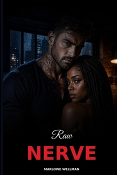 Raw Nerve: A Brutal Billionaire BWWM Mafia Protector Romance (The Blood Bargain)