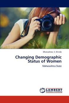 Paperback Changing Demographic Status of Women Book