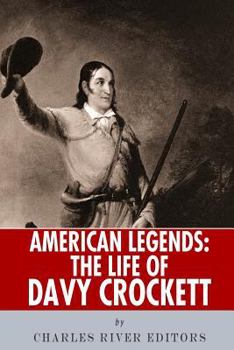 American Legends: The Life of Davy Crockett - Book  of the American Legends