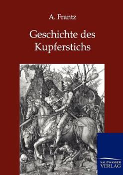 Paperback Geschichte des Kupferstichs [German] Book