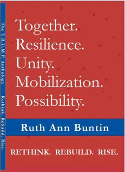 Paperback Together. Resilience. Unity. Mobilization. Possibility.: Rethink. Rebuild. Rise. Book