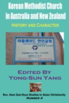 Korean Methodist Church in Australia and New Zealand: History and Character