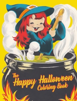 The Happy Halloween Coloring Book