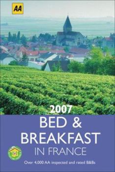 Paperback 2007 Bed & Breakfast in France (Lifestyle Guides) Book