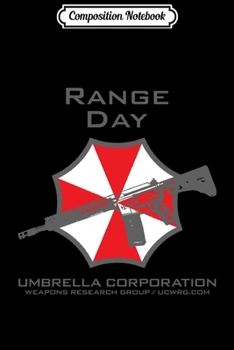 Paperback Composition Notebook: UCWRG Range Day 2nd Amendment Journal/Notebook Blank Lined Ruled 6x9 100 Pages Book