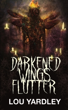 Paperback Darkened Wings Flutter Book