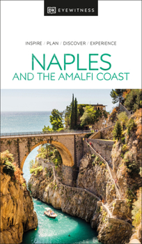 Naples & the Amalfi Coast - Book  of the Eyewitness Travel Guides