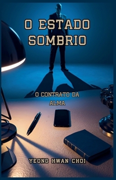 Paperback O Estado SombrIo: O Contrato da Alma [Portuguese] Book