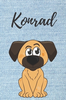 Konrad Hund-Malbuch / Notizbuch Tagebuch: Individuelles personalisiertes blanko Jungen & Männer Namen Notizbuch, blanko DIN A5 Seiten. Ideal als Uni ... Geschenk für Männer. (German Edition)