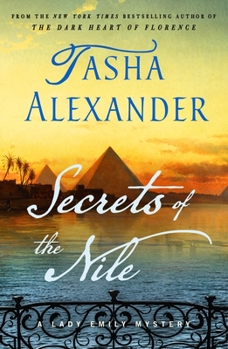 Paperback Secrets of the Nile: A Lady Emily Mystery Book