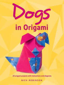 Paperback Dogs in Origami Book