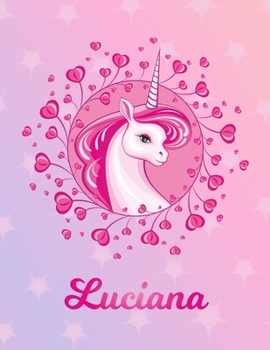 Paperback Luciana: Luciana Magical Unicorn Horse Large Blank Pre-K Primary Draw & Write Storybook Paper - Personalized Letter L Initial C Book