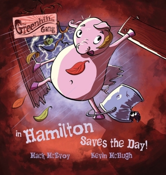 Hardcover Hamilton Saves the Day! Book