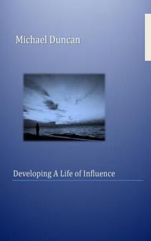 Paperback Developing a Life of Influence Book