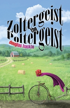 Paperback Zoltergeist the Poltergeist Book