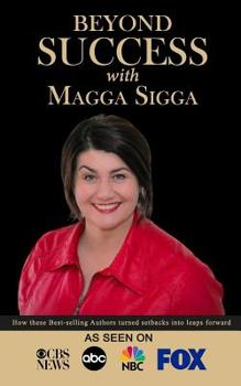 Paperback Beyond Success with Magga Sigga Book