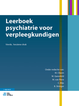 Hardcover Leerboek Psychiatrie Voor Verpleegkundigen [Dutch] Book