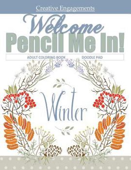 Welcome Winter Adult Coloring Book Doodle Pad : Seasons Coloring Book; Coloring Books for Adults Christmas in Al; Coloring Books for Adults Flowers in Al; Adult Coloring Books Tea Cup in Al; Coloring