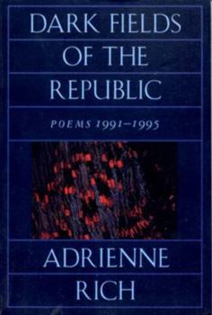 Paperback Dark Fields of the Republic: Poems 1991-1995 Book