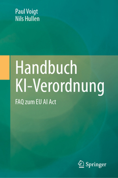 Hardcover Handbuch Ki-Verordnung: FAQ Zum EU AI ACT [German] Book